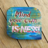 Mind Your Own Is-Ness #1