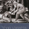 Yoga Vasishta Sara
